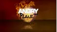 Angry Planet