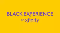 Black Experience on Xfinity