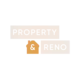 Property & Reno