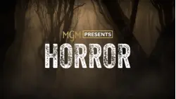 MGM Presents: Horror