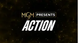 MGM Presents: Action