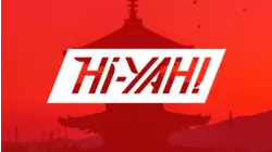 Hi-Yah!