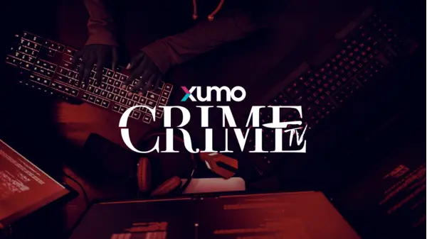 Xumo Crime